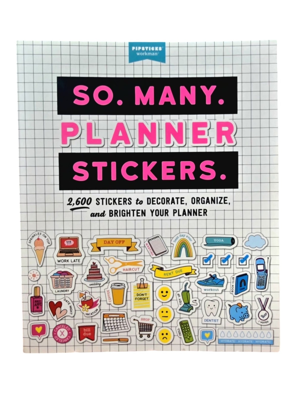 "So. Many. Planner Stickers" By Pipsticks & Workman - GUC